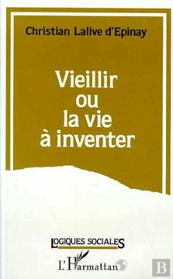 Bertrand.pt - Vieillir Ou La Vie A Inventer