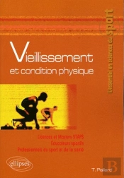 Vieillissement Et Condition Physique