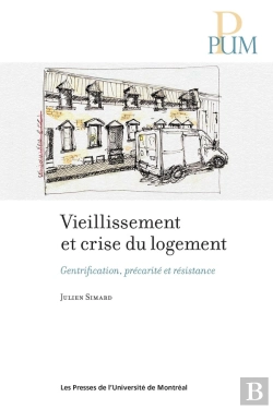Bertrand.pt - Vieillissement Et Crise Du Logement : Gentrification, Précarité Et Résistance