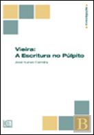 Vieira: A Escritura no Púlpito