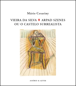 Bertrand.pt - Vieira da Silva / Arpad Szenes ou o Castelo Surrealista
