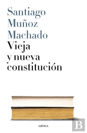 Vieja Y Nueva Constitución