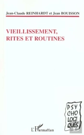 Viellissement Rites Et Routines