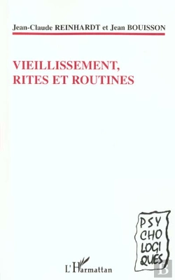 Bertrand.pt - Viellissement Rites Et Routines