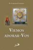 Viemos Adorar-vos