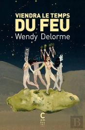 Viendra Le Temps Du Feu