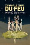 Viendra Le Temps Du Feu