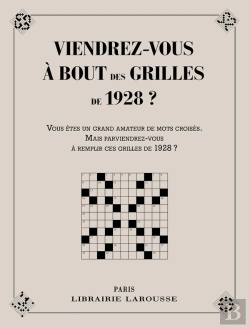 Bertrand.pt - Viendrez-Vous À Bout Des Grilles De 1928 ?
