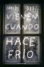 Vienen Cuando Hace Frio Ne