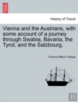 Bertrand.pt - Vienna And The Austrians, With Some Acco