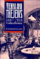 Vienna And The Jews, 1867-1938