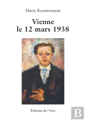 Vienne Le 12 Mars 1938