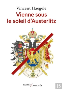Bertrand.pt - Vienne Sous Le Soleil D'Austerlitz