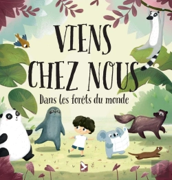 Bertrand.pt - Viens Chez Nous Dans Les Forêts Du Monde