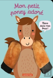 Viens Dans Mes Bras ! Mon Petit Poney Adoré