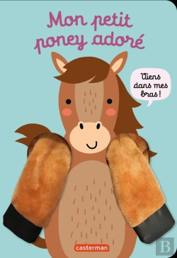 Bertrand.pt - Viens Dans Mes Bras ! Mon Petit Poney Adoré
