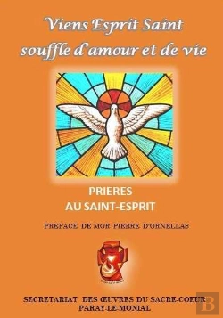Bertrand.pt - Viens Esprit Saint ! Souffle D'Amour Et De Vie ; Prières Au Saint-Esprit