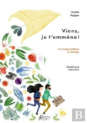 Viens, Je T'Emmène ! Un Voyage Poétique En 26 Lettres