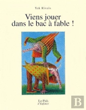 Viens Jouer Dans Le Bac À Fable !
