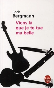 Viens Là Que Je Te Tue Ma Belle