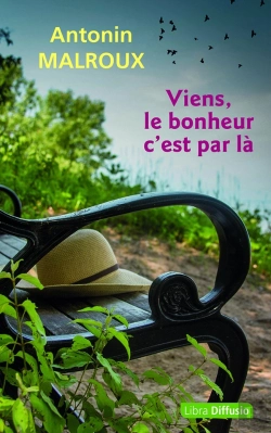 Bertrand.pt - Viens, Le Bonheur C'Est Par Là