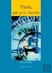 Viens Que Je Te Raconte