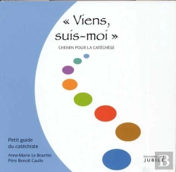 Bertrand.pt - Viens Suis-Moi ; Chemin Pour La Catéchèse ; Petit Guide Du Catéchiste