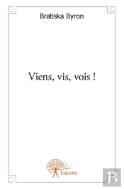 Viens, Vis, Vois !