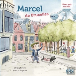 Bertrand.pt - Viens Voir Ma Ville : Marcel De Bruxelles