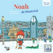 Viens Voir Ma Ville : Noah De Montréal