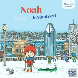 Bertrand.pt - Viens Voir Ma Ville : Noah De Montréal