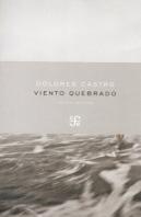 Viento Quebrado. Poesia Reunida