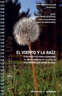 Viento Y La Raiz Guia Didactica Para Acompañar Al Profesora