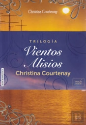 Vientos Alisios, Trilogía