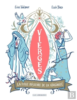 Bertrand.pt - Vierges : La Folle Histoire De La Virginité