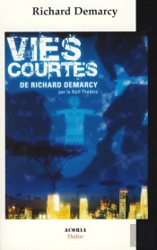 Vies Courtes