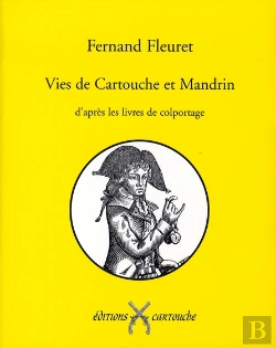 Bertrand.pt - Vies De Cartouche Et Mandrin D'Après Les Livres De Colportage