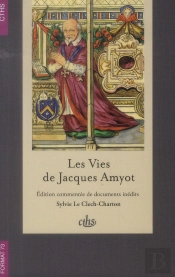 Vies De Jacques Amyot