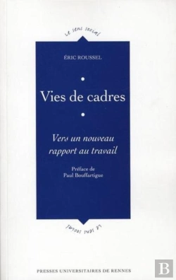Bertrand.pt - Vies De Vadres ; Vers Un Nouveau Rapport Au Travail