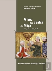 Vies Des Cadis De Misr 237/851 - 366/976