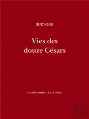 Vies Des Douze Cesars