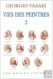 Vies Des Peintres T.2