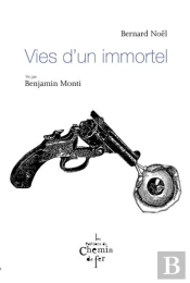 Vies D'Un Immortel