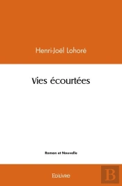 Vies Ecourtees