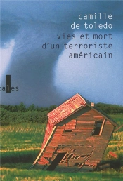 Vies Et Mort D'Un Terroriste Américain
