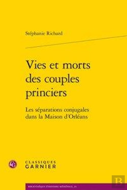 Bertrand.pt - Vies Et Morts Des Couples Princiers - Les Separations Conjugales Dans La Maison - Les Separations Co