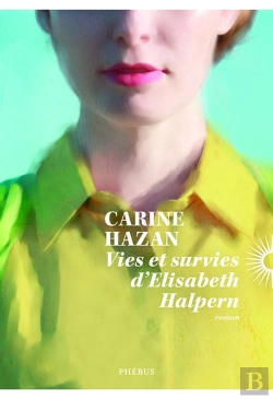 Bertrand.pt - Vies Et Survies D'Elisabeth Halpern
