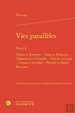 Bertrand.pt - Vies Paralleles. Tome I - Thesee Et Romulus - Solon Et Publicola - Themistocle E - Thesee Et Romulus