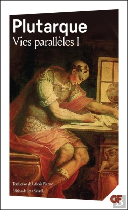 Bertrand.pt - Vies Parallèles : Vie D'Alexandre - Vie De César - Vie D'Alcibiade - Vie De Coriolan - Vie De Démétrios - Vie D'Antoine