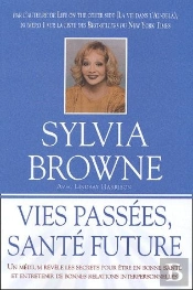 Vies Passees ;  Sante Future